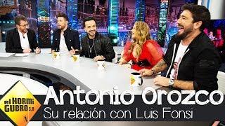 Antonio Orozco cuenta cómo Luis Fonsi le cambió la vida - El Hormiguero 3.0