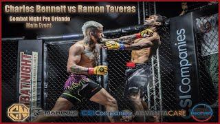 Combat Night Pro Orlando   Charles"Felony" Bennett vs Ramon"The Savage" Taveras