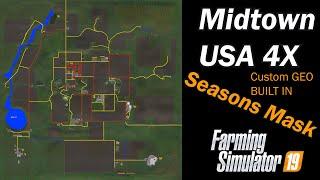 Farming Simulator 19 - Map First Impression - Midtown USA 4X FS19