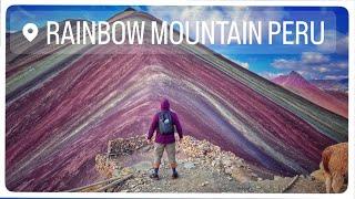 Rainbow Mountain, Peru. What You Should Know.