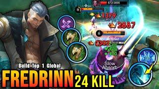 24 Kills!! Fredrinn with Hybrid Build 100% Deadly!! - Build Top 1 Global Fredrinn ~ MLBB