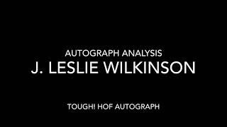 Nearly Impossible Baseball Hall of Fame Autograph Analysis of J.L. Wilkinson