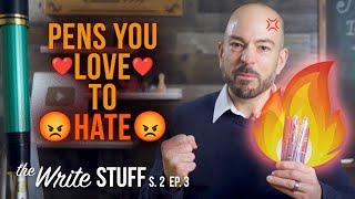 Pens you LOVE to HATE - Write Stuff, S. 2 Ep. 3