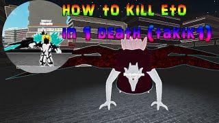 HOW TO KILL ETO IN 1 DEATH WITH TAKIK1 | Ro-Ghoul