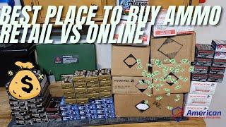 Best Ammo Prices Retail VS Online