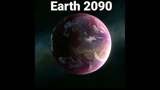 Earth 2023 2050 2090 3000 3050#short