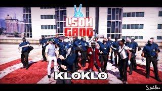 KloKlo - LSDH Gang