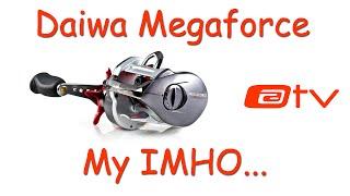 Daiwa Megaforce MF-100TSHL. My IMHO...