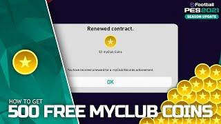 PES 2021 | MyClub  How to get 500 FREE Coins in 5 minutes!