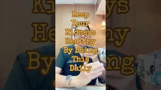 How to Keep Your Kidneys Healthy #kidney #kidneyfailure #exercise #health #docgerrytan