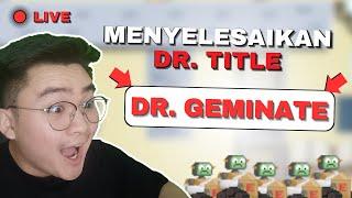 MENDAPATKAN DR.TITLE HARI INI (Semoga kelar) | LIVE STREAM SURGERY 2024 | Growtopia Live 2024