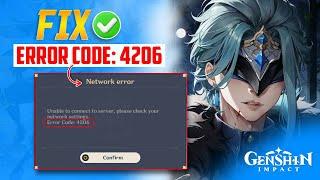 Fix Genshin Impact Error Code 4206 on PC | Genshin Impact Error 4206 on PC