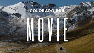 EPIC Overlanding Movie || Colorado Backcountry Discovery Route