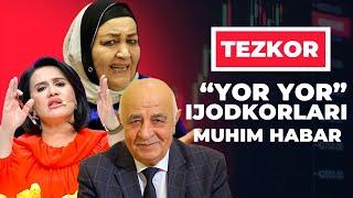 TEZKOR HABAR : YOR YOR KO'RSATUVIDA OMINA OPANING JAHLI CHIQDI / MUHABBAT HAMRAYEVA /