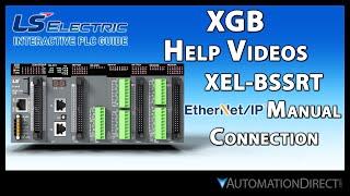 XEL-BSSRT EtherNet/IP EDS Connection - LS Electric XGB PLC from AutomationDirect