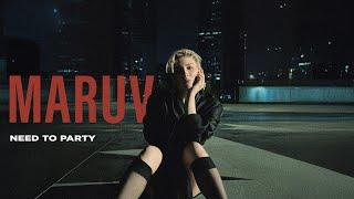 MARUV — NEED TO PARTY (Official Lyric Video)