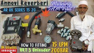 How To Fitting VRT3 Unloader To Annovi Reverberi RK Series Italian Pump Ke Fitting Yaha Se Sikhe