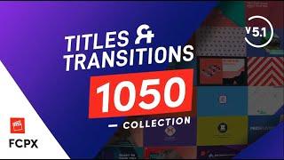 300+ Free Final Cut Pro X Title and Transition template download