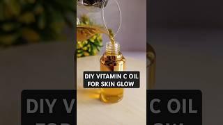 How to make vitamin c oil for skin glow and skin brightening #skinglow #vitamincoil #naturalskimcare