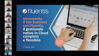 Incrementa il tuo business con Fluentis ERP | Live Demo Fluentis