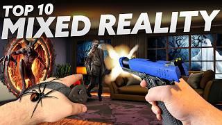 Top 10 BEST Mixed Reality Games On Meta Quest 3 YOU NEED TO TRY