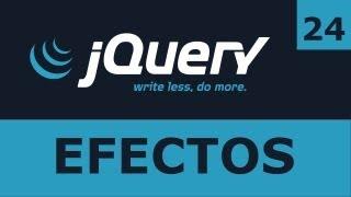 Tutorial jQuery 24: Efectos