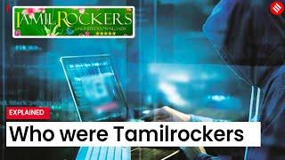 Who were Tamil Rockers - Piracy Website That Became A Headache For The Tamil Film Industry?