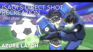 ISAGI'S FIRST DIRECT SHOT! ANIME RECREATION | Azure Latch | Roblox