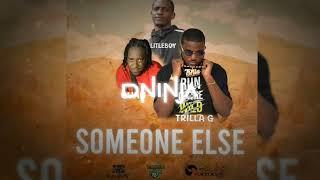 Quan x Litleboy x Trillag - Someone Else (D Ninja Edit) | Bouyon