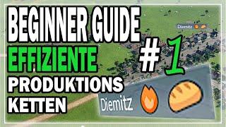 Effiziente Produktionsketten schnell aufbauen #1 - Transport Fever 2 Guide - Deutsch - Tipps