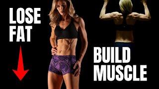 Ultimate Body Recomp Guide: Build Muscle And Lose Fat!