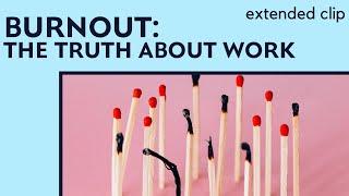 Burnout: The Truth About Work | Documentary | Now on DOKBOX