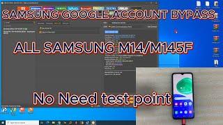 SAMSUNG M14/M145F GOOGLE ACCOUNT BYPASS DONE VI EDL CABLE WITH UNLOCK TOOL