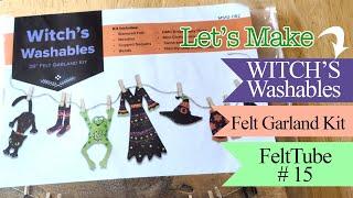 FeltTube #16 - Witch's Washables Felt Kit By Merry Stockings!