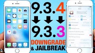 How To Downgrade iOS 9.3.4 to 9.3.3 & Jailbreak!