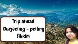 Siliguri।Darjeeling।West Sikkim South Sikkim। on the way ,panda traveller