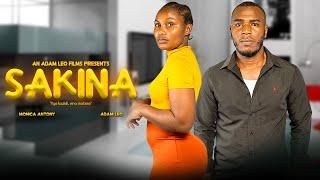 SAKINA - Latest Swahili Movie | Adam Leo | Bongo Movie