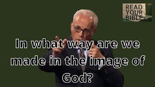 JOHN MACARTHUR - In what way are we made in the image of God?