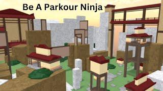 Be a Parkour Ninja