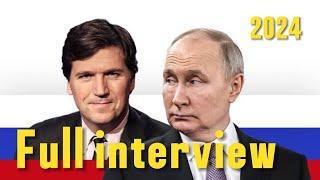 Tucker Carlson Interviews With Russian President Vladimir Putin 2024 |