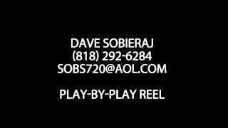 Dave Sobieraj Play-by-Play Reel