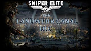 Sniper Elite v2 Remastered The Landwehr Canal dlc walkthrough