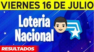 Resultados de La Lotería Nacional del Viernes 16 de Julio del 2021