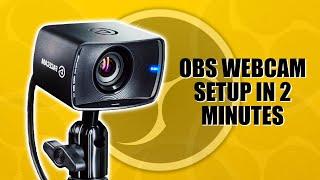 OBS WEBCAM SETUP | OBS WEBCAM SETTINGS | STREAMERS DIGEST