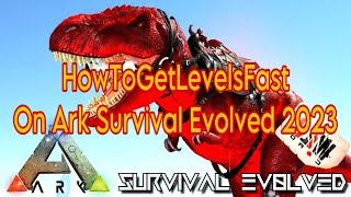 How to level up fast yourself and your Chibi 2023 NEW ARK: Survival Evolved