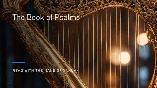 Psalms(Tahalym) Audio Bible | Read with the Name Yahuah