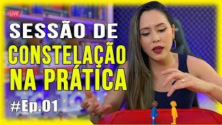 Live #01 - Constelação Familiar na Prática | Sessão ao vivo