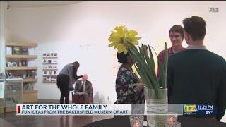 Bakersfield Museum of Art talks art for the whole family