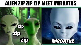 Alien Zip Zip Zip Visiting Imroatus in Indonesia 