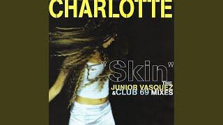 Skin (Junior Vasquez Anthem Club Mix)